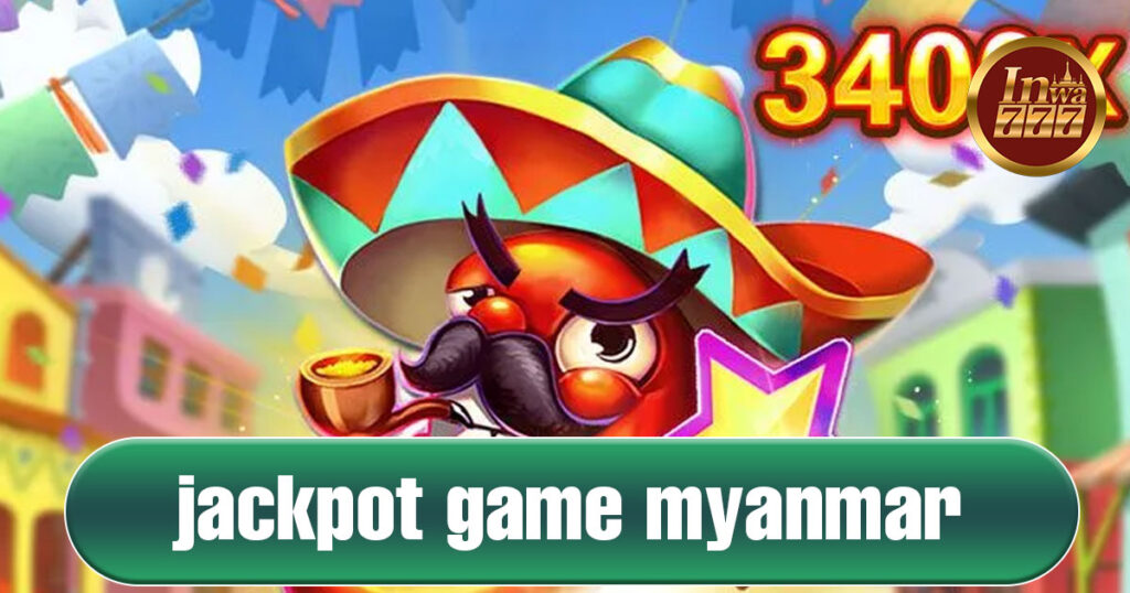 jackpot game myanmar