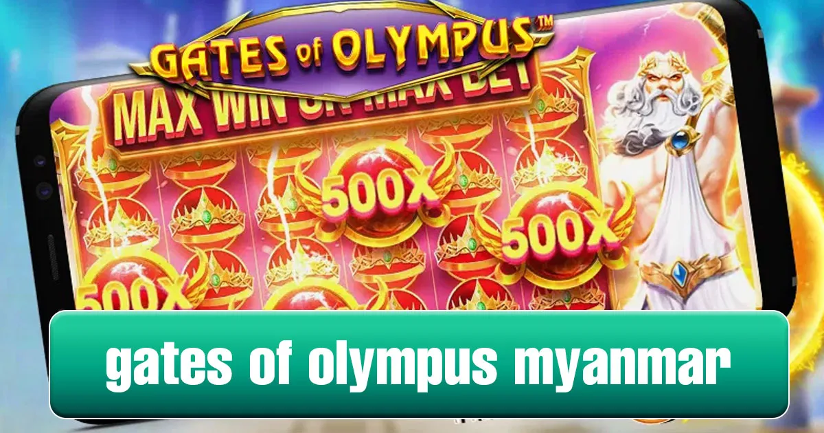 Gates of Olympus Myanmar